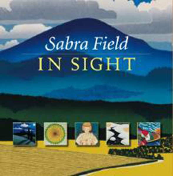 Sabra Field: The Art of Place