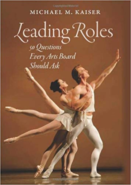 Leading Roles: 50 Questions Every Arts Board Should Ask