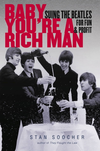 Baby You’re a Rich Man: Suing the Beatles for Fun and Profit