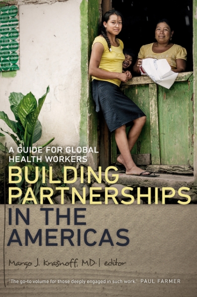 Building Partnerships in the Americas: A Guide for Global Health Workers