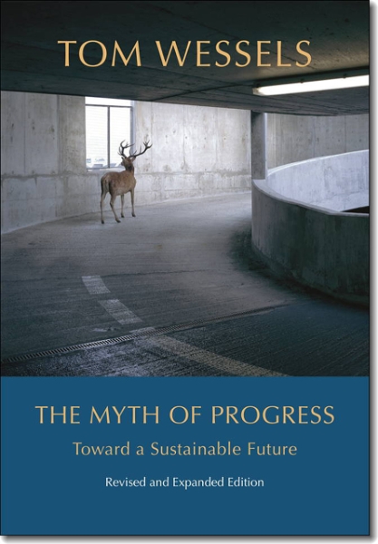 The Myth of Progress: Toward a Sustainable Future