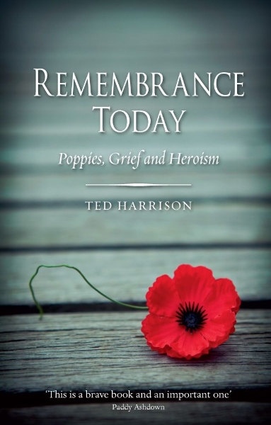 Remembrance Today: Poppies, Grief and Heroism