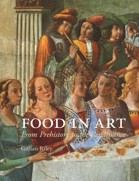 Food in Art: From Prehistory to the Renaissance