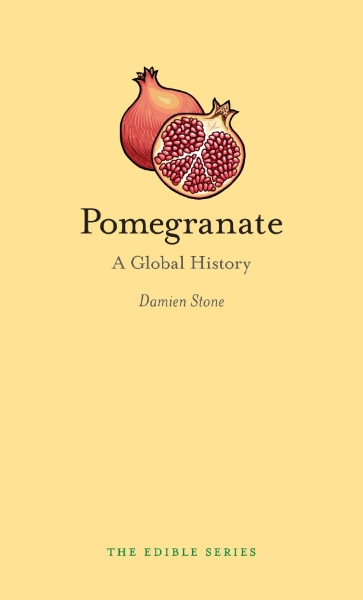 Pomegranate: A Global History