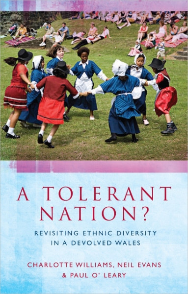 A Tolerant Nation?: Revisiting Ethnic Diversity in a Devolved Wales