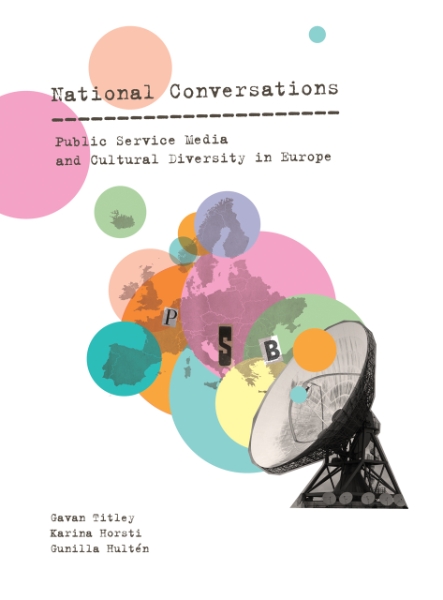 National Conversations: Public Service Media and Cultural Diversity in Europe