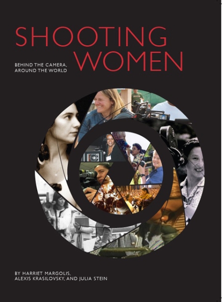 Shooting Women: Behind the Camera, Around the World