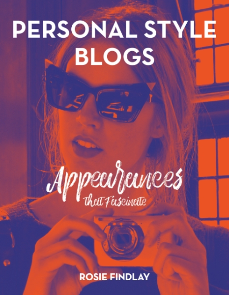 Personal Style Blogs: Appearances That Fascinate