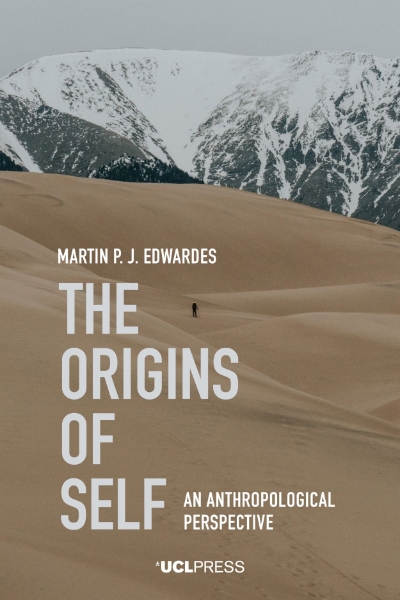 The Origins of Self: An Anthropological Perspective