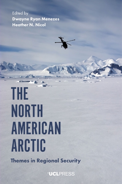 The North American Arctic: Themes in Regional Security