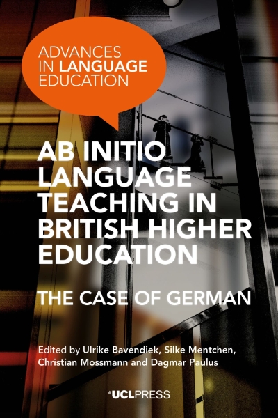 Ab Initio Language Teaching in British Higher Education: The Case of German