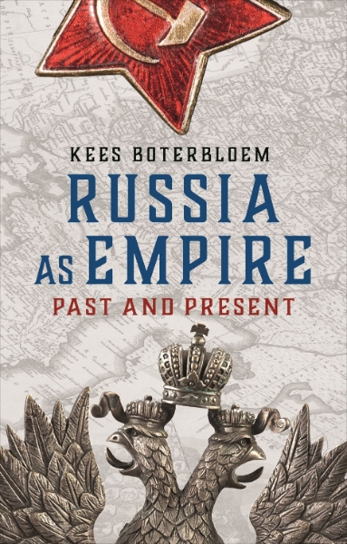Russia as Empire: Past and Present