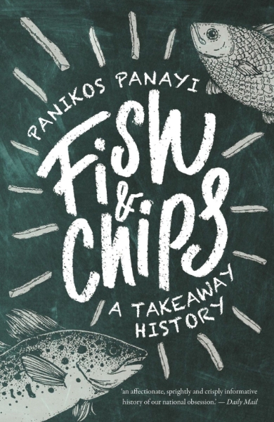 Fish and Chips: A History