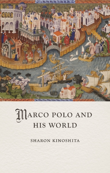 Marco Polo and His World