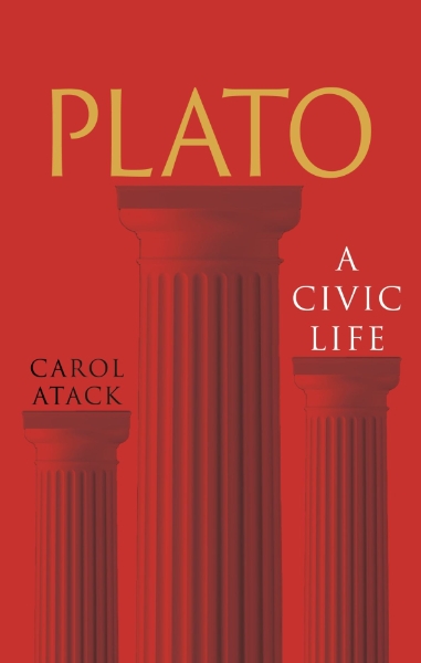 Plato: A Civic Life