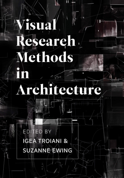 Visual Research Methods  in Architecture