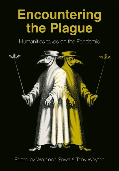 Encountering the Plague: Humanities takes on the Pandemic