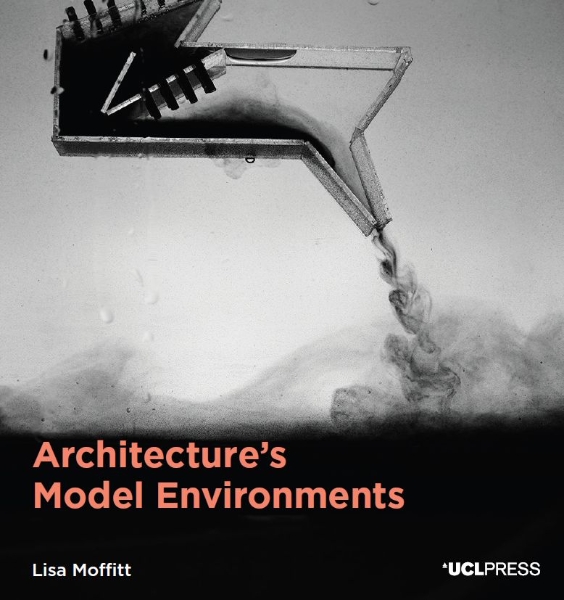 Architecture’s Model Environments