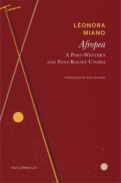 Afropea: A Post-Western and Post-Racist Utopia