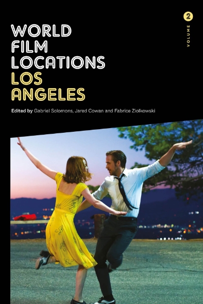 World Film Locations: Los Angeles: Volume 2