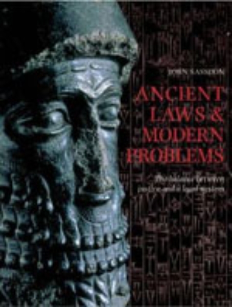 Ancient Laws and Modern Problems: The Balance Between Justice and A Legal System