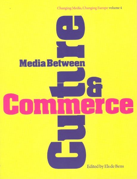 Media Between Culture and Commerce: An Introduction