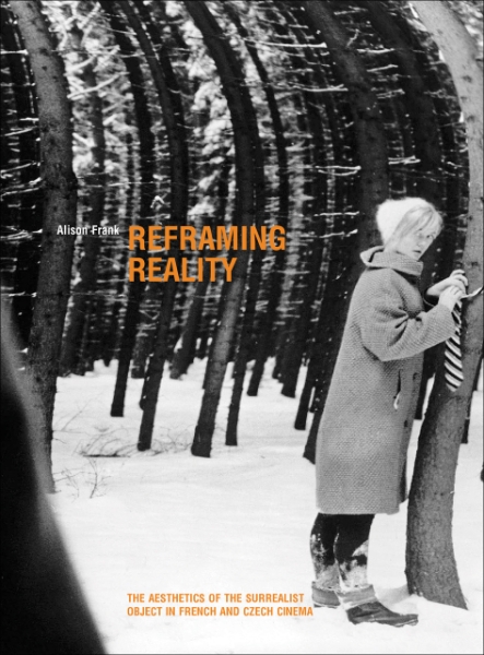 Reframing Reality: The Aesthetics of the Surrealist Object in French and Czech Cinema