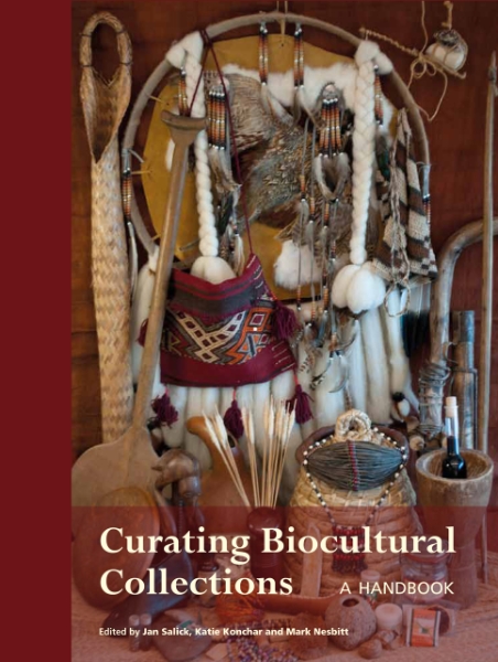 Curating Biocultural Collections: A Handbook