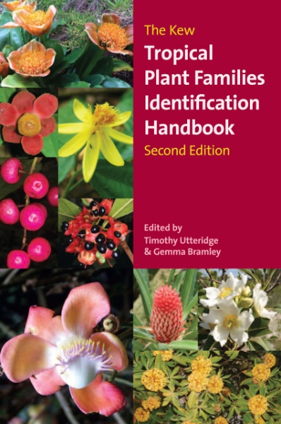 The Kew Tropical Plant Families Identification Handbook: Second Edition