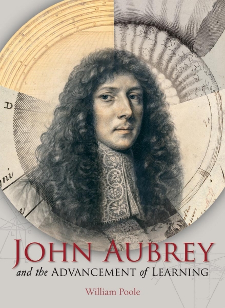 John Aubrey and the Advancement of Learning