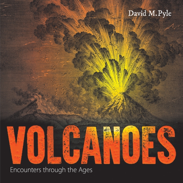 Volcanoes: Encounters through the Ages