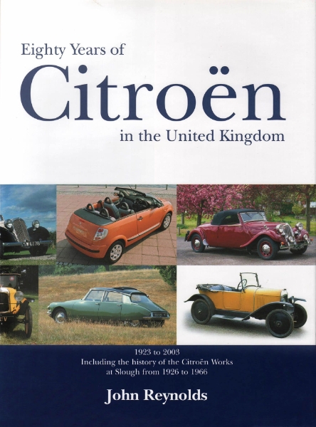 Eighty Years of Citroën in the United Kingdom: 1923 to 2003