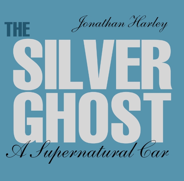 The Silver Ghost: A Supernatural Car