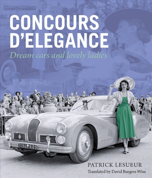 Concours d’Elegance: Dream Cars and Lovely Ladies