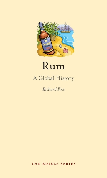 Rum: A Global History