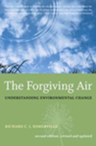 The Forgiving Air: Understanding Environmental Change, Second Edition