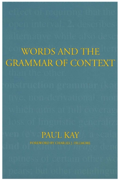 Words and the Grammar of Context