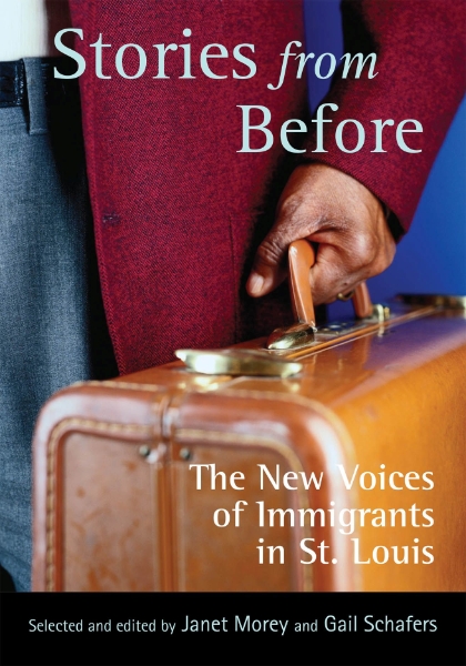 Stories from Before: The New Voices of Immigrants in St. Louis