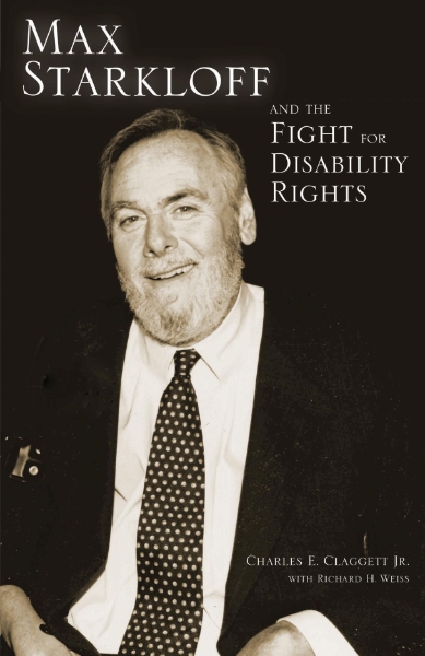 Max Starkloff and the Fight for Disability Rights