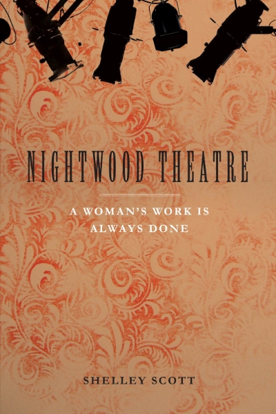 Nightwood Theatre: A Woman’s Work Is Always Done
