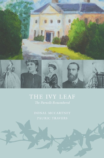 The Ivy Leaf: The Parnells Remembered