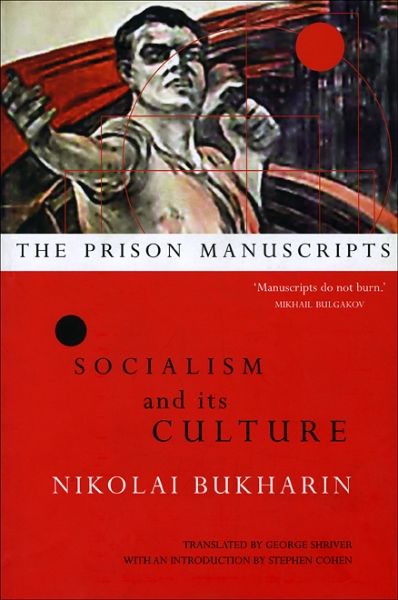 The Prison Manuscripts: Socialism and its Culture