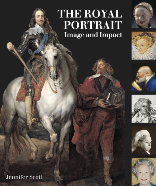 The Royal Portrait: Image and Impact