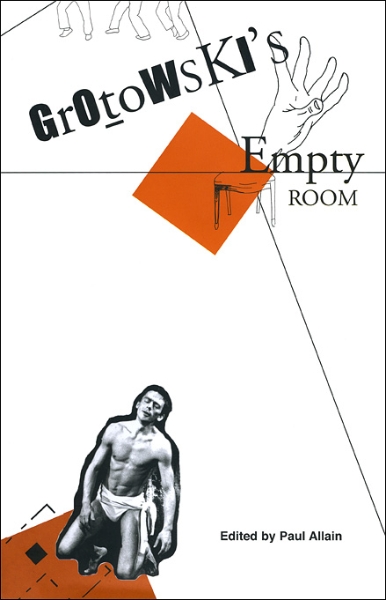 Grotowski’s Empty Room