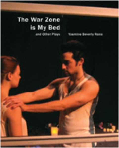The War Zone is My Bed and Other Plays