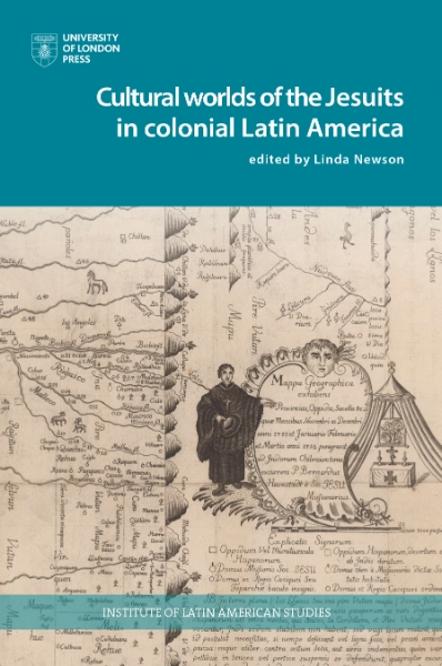 Cultural Worlds of the Jesuits in Colonial Latin America