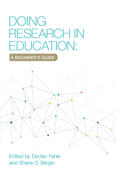 Doing Research In Education: A Beginner’s Guide