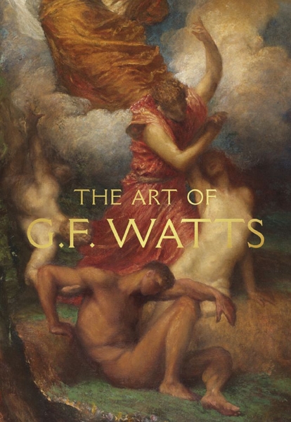 The Art of G.F. Watts