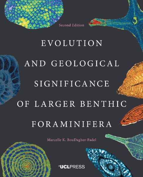 Evolution and Geological Significance of Larger Benthic Foraminifera