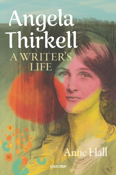 Angela Thirkell: A Writer’s Life
